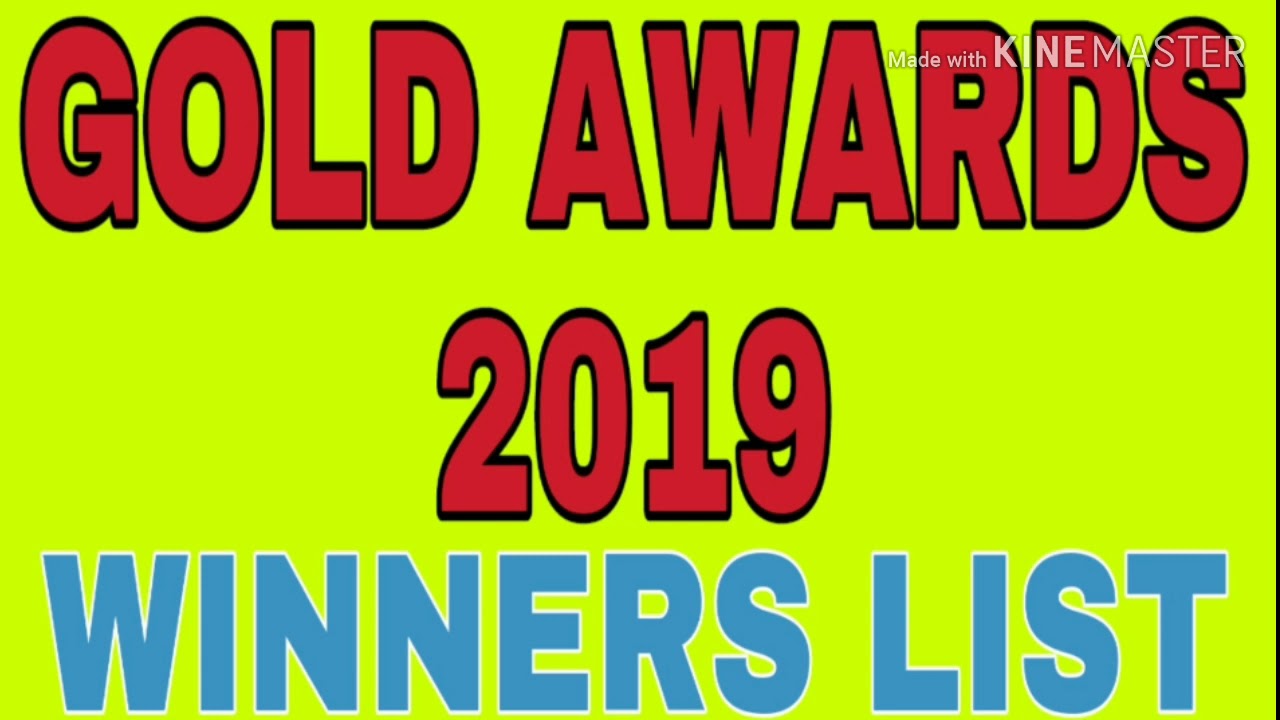 Gold Awards 2019 winners list