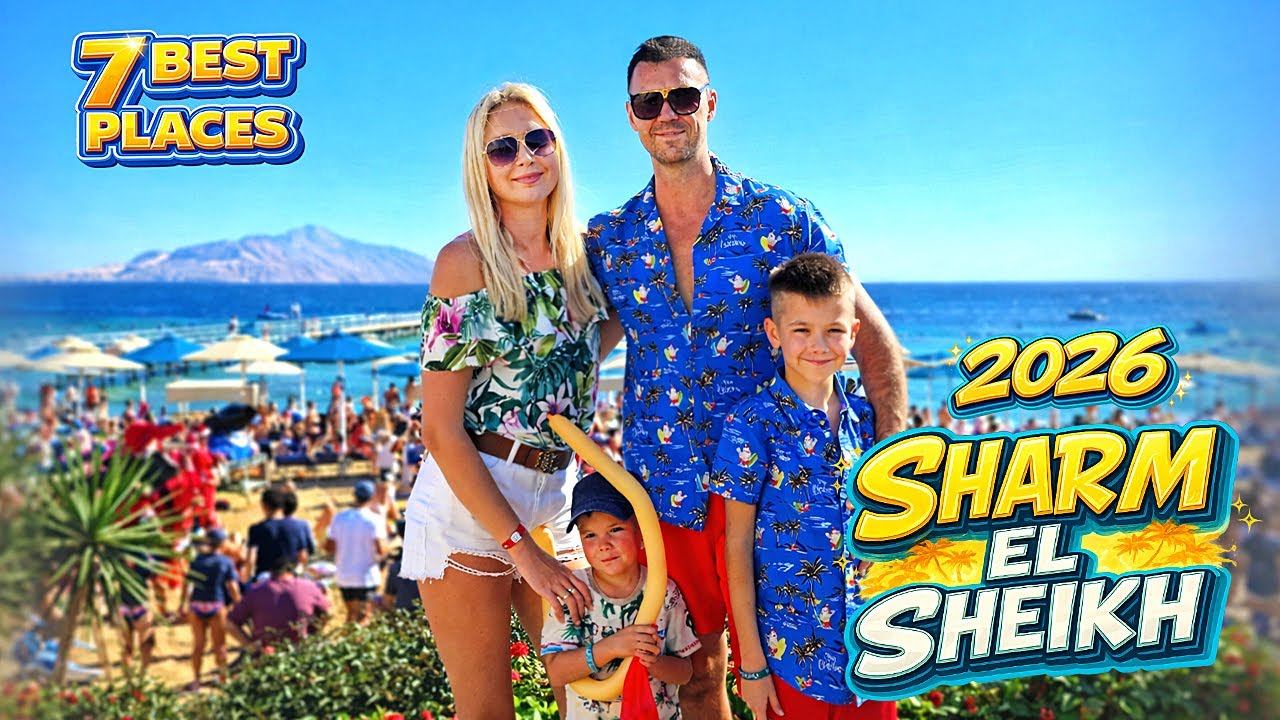 Sharm El Sheikh Egypt Top 7 Attractions | Things To Do 2026