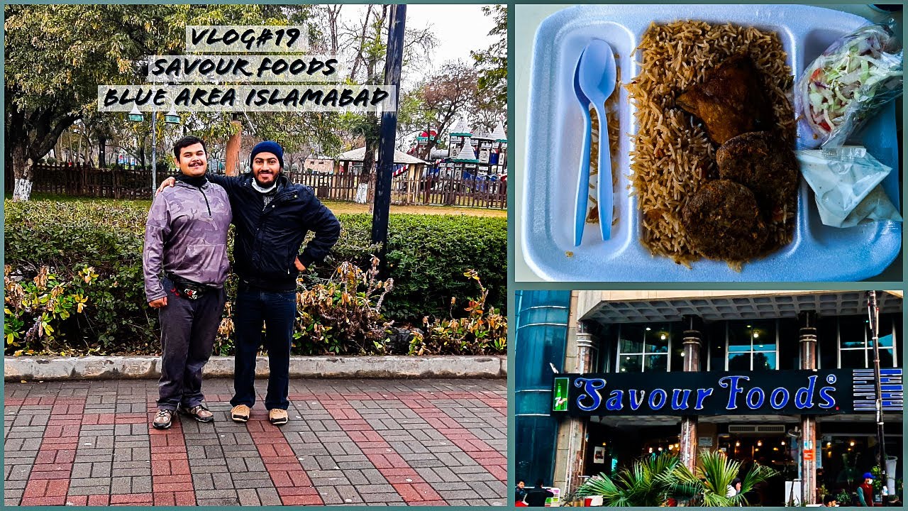 Savour Foods Blue Area Islamabad | Murgh Palao | Vlog#19 | English Subtitles | HD