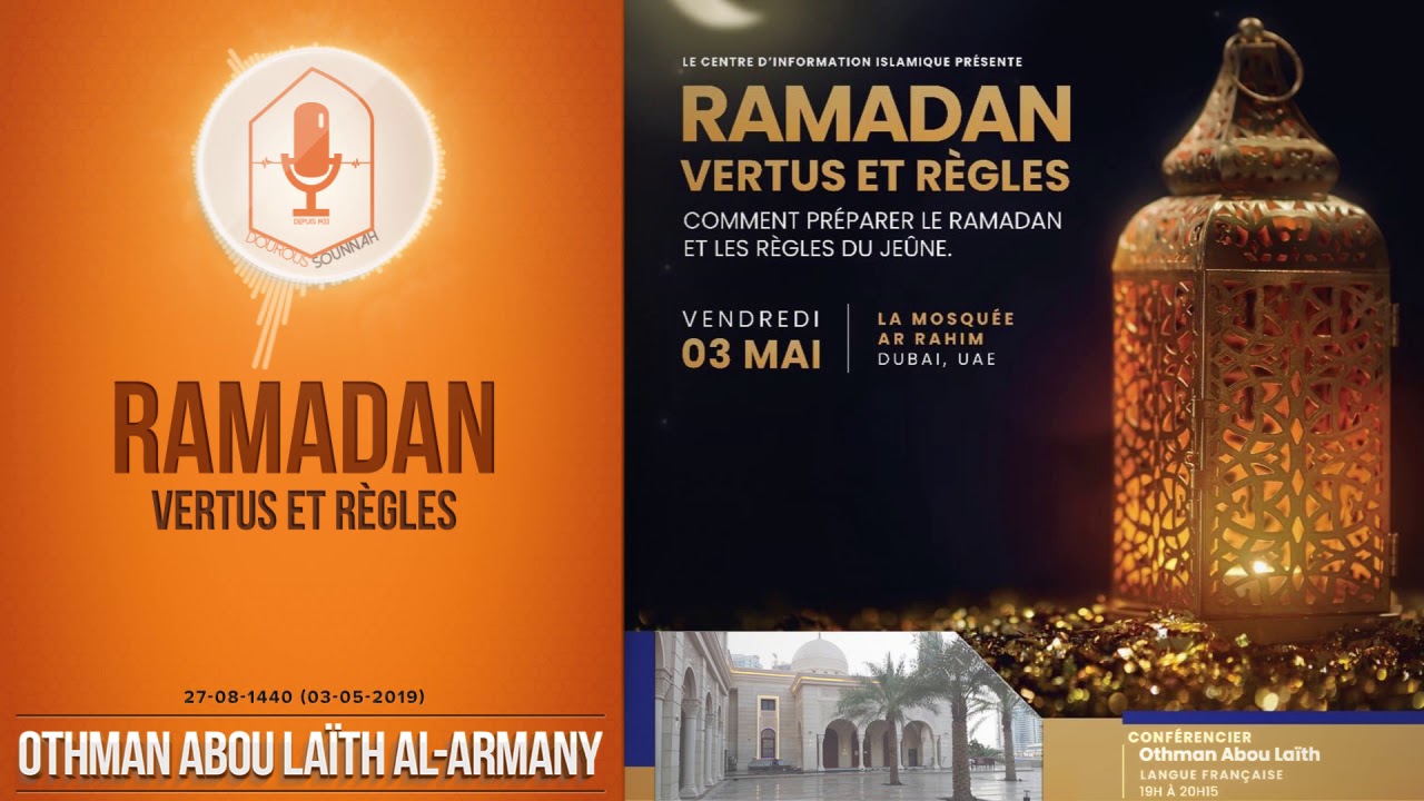 RAMADAN : VERTUS ET R&Egrave;GLES (oustadh Abou La&iuml;th 'Othm&acirc;n Al Armany) - Dourous-Sounnah.com