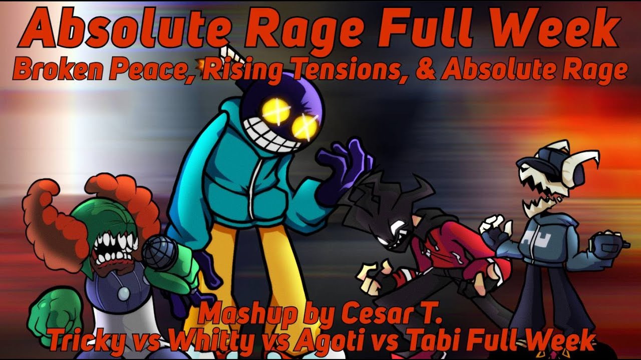 [FNF Full Week Mashup] Broken Peace, Rising Tensions and Absolute Rage (Cesar Mix)