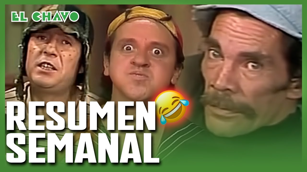 TRAVESURAS de El Chavo del 8: Los reprobados, La venta de la vecindad y El Futbol