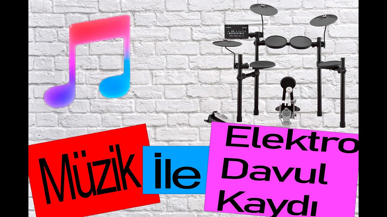 Müzik İle Elektro Davul Çalmak ve Kaydetmek