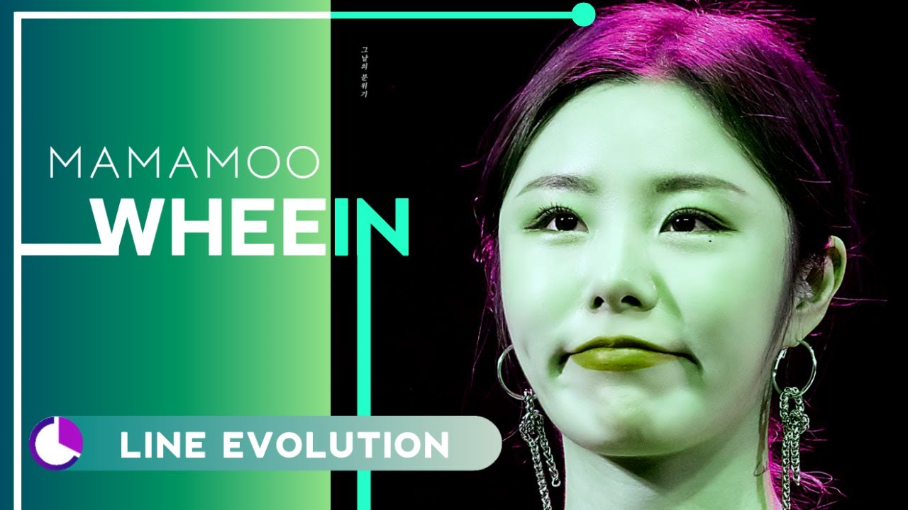 MAMAMOO (마마무) - WHEEIN ( Line Evolution ) (2014-2020)