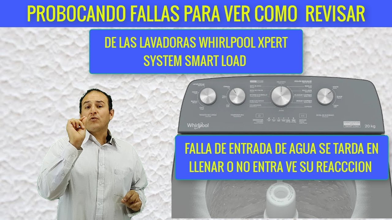 PROBLEMAS DE LAVADORA WHIRLPOOL DE ENTRADA DE AGUA