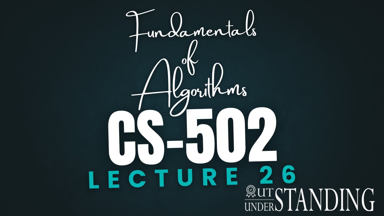 CS502 | Lecture 26 | Greedy Algorithms - Activity scheduling