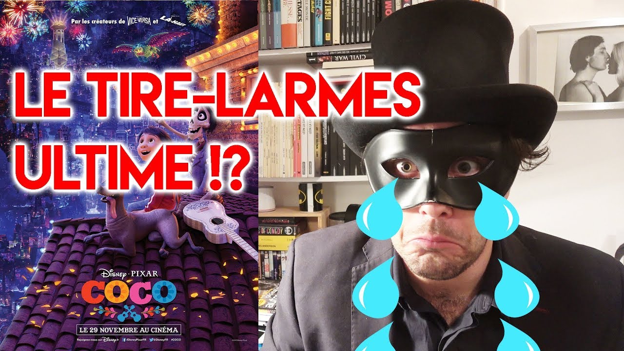 COCO : CRITIQUE À CHAUD ! (J'ai pleuré comme une brioche !)