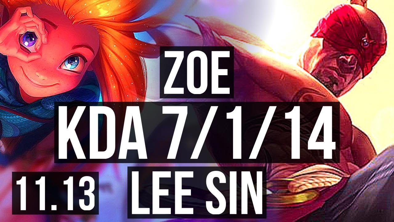 ZOE vs LEE SIN (MID) | 7/1/14, 65% winrate | KR Master | v11.13