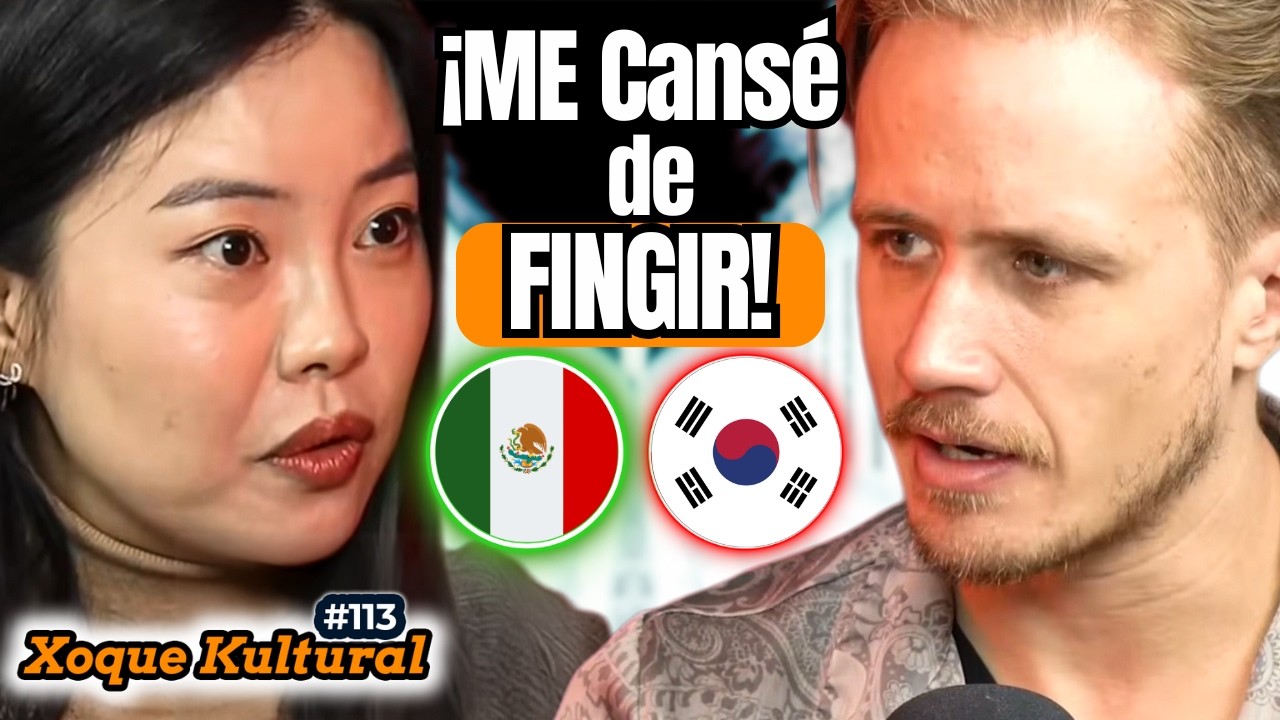 COREANA Dejó la “Perfección” y Eligió MÉXICO🇲🇽😮🇰🇷💥Xoque Kultural #113 con @Soojungcita