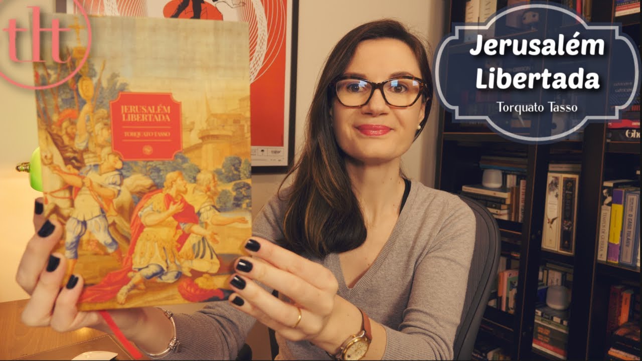 Jerusal&eacute;m Libertada (Torquato Tasso) 🇮🇹 | Tatiana Feltrin