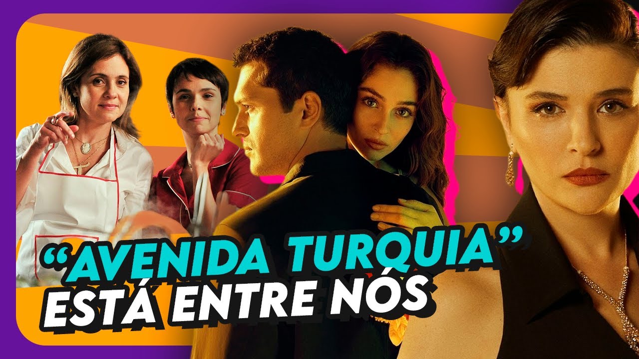 LEYLA: o que achamos do REMAKE TURCO de AVENIDA BRASIL | Coisas de TV
