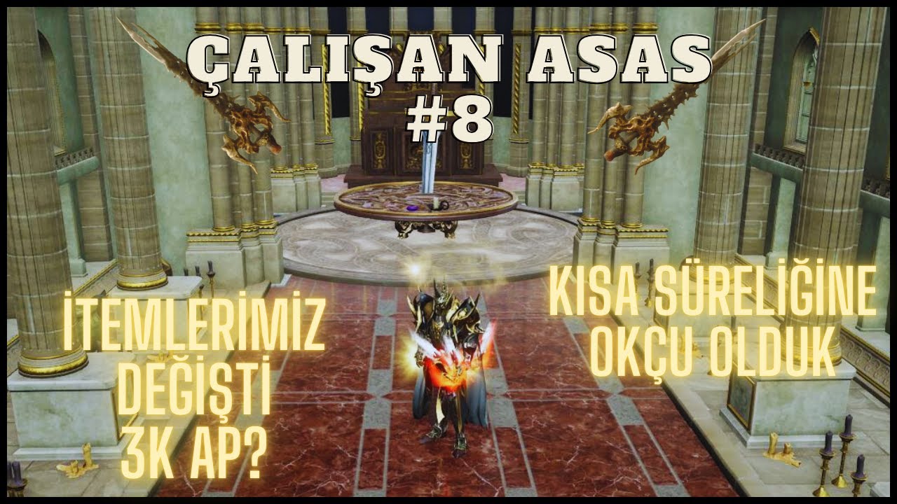 ÇALIŞAN ASAS #8 | ŞİMDİLİK OKÇUYA DÖNDÜK | YENİ İTEMLER ALINDI !!!