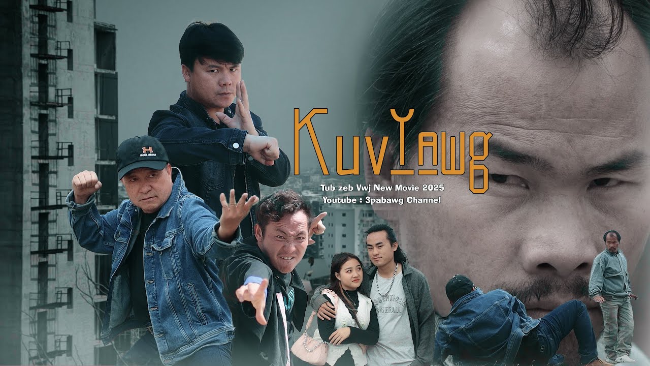kuv yawg from USA - new movie 2025 ( fighting } by tub zeb vwj