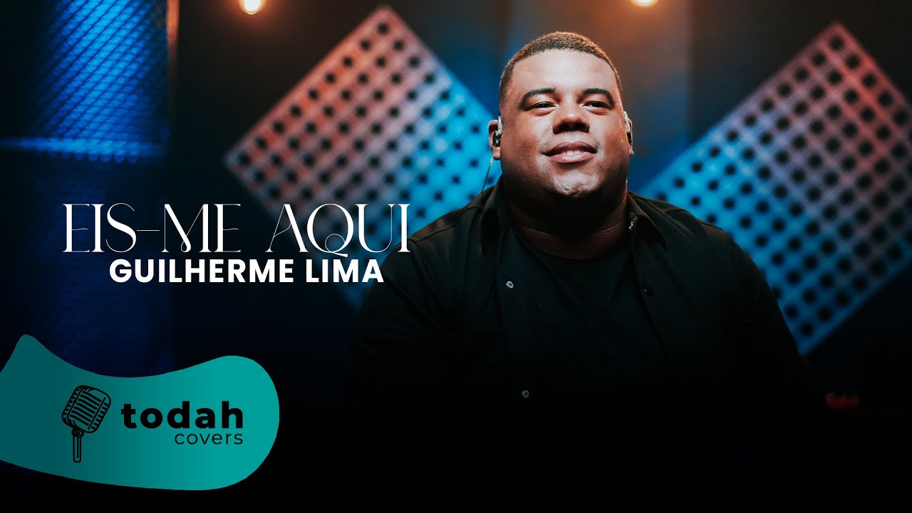 Guilherme Lima | Eis-me Aqui [Cover Valesca Mayssa]