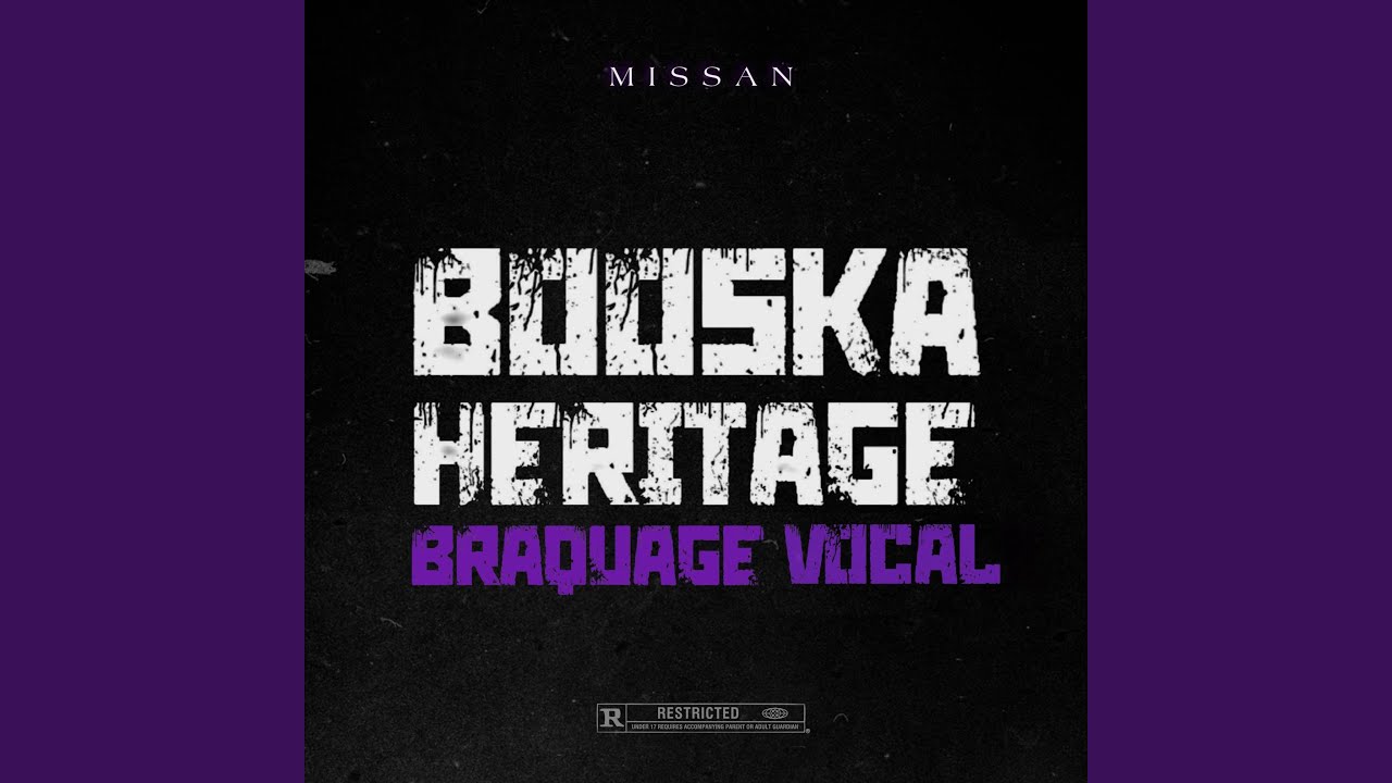 Booska Héritage (Braquage Vocal)