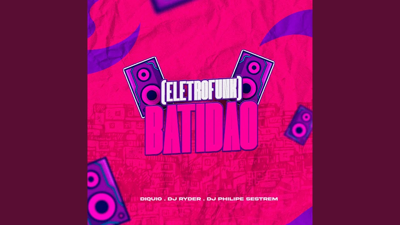 Batidão (EletroFunk)