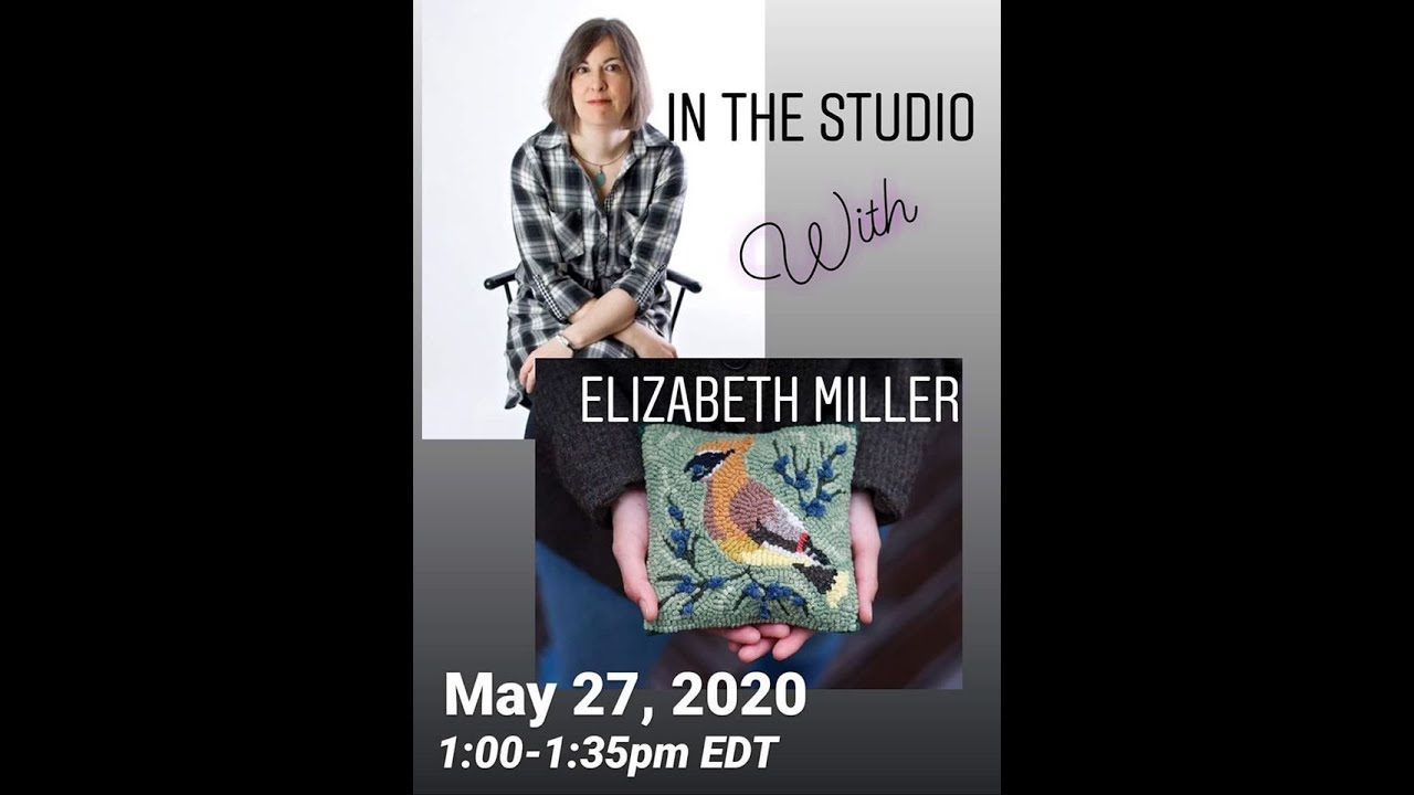 In the Studio session with Elizabeth Miller of Parris House Wool Works