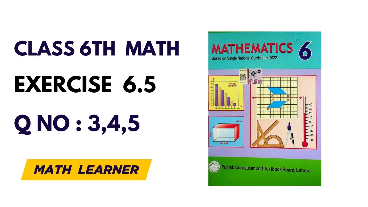 Class 6 Math | Chapter 6 Exercise 6.5 Q3, Q4 & Q5 | Easy Step-by-Step Solutions | 6th Class Maths