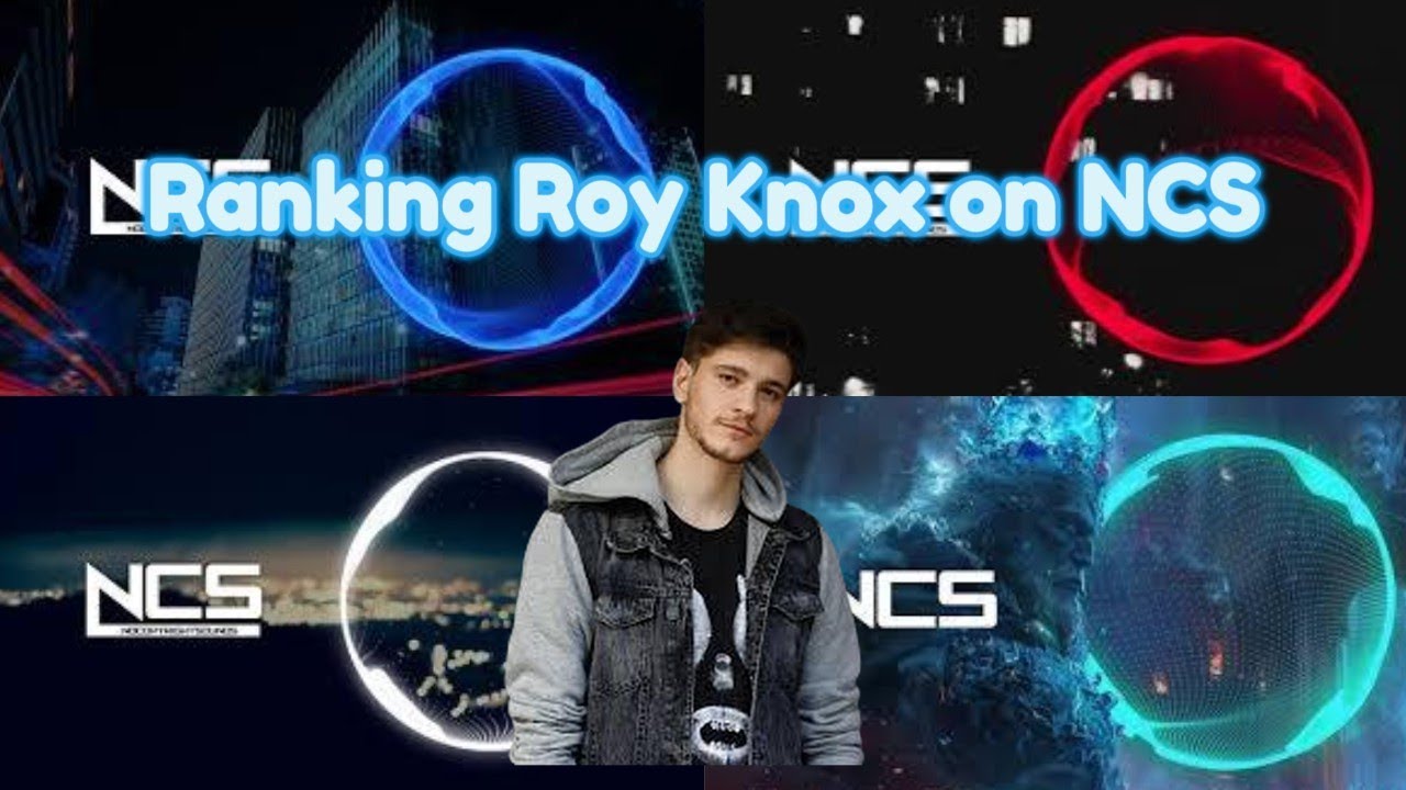 Ranking Roy Knox On NCS