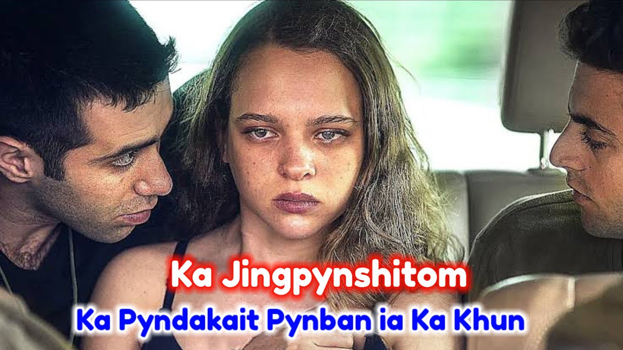 Ka Jingpynshitom Khlem Jingsneng Ka Pyndakait Pynban ia Ka Khun | Khasi Story Blangsymmoh | 