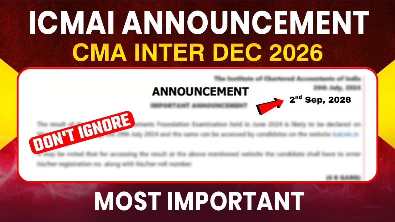 ICMAI Latest Announcement | CMA Inter Dec 2026 | Supplementary CMA Inter | ICMAI Update