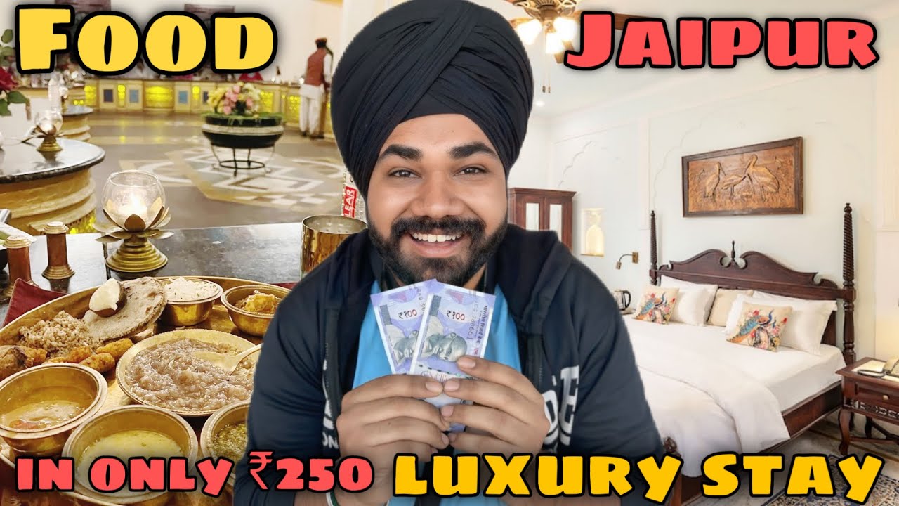 Jaipur में सिर्फ ₹250 में Luxury Food & Stay | Cheapest Rajasthan Trip Experience