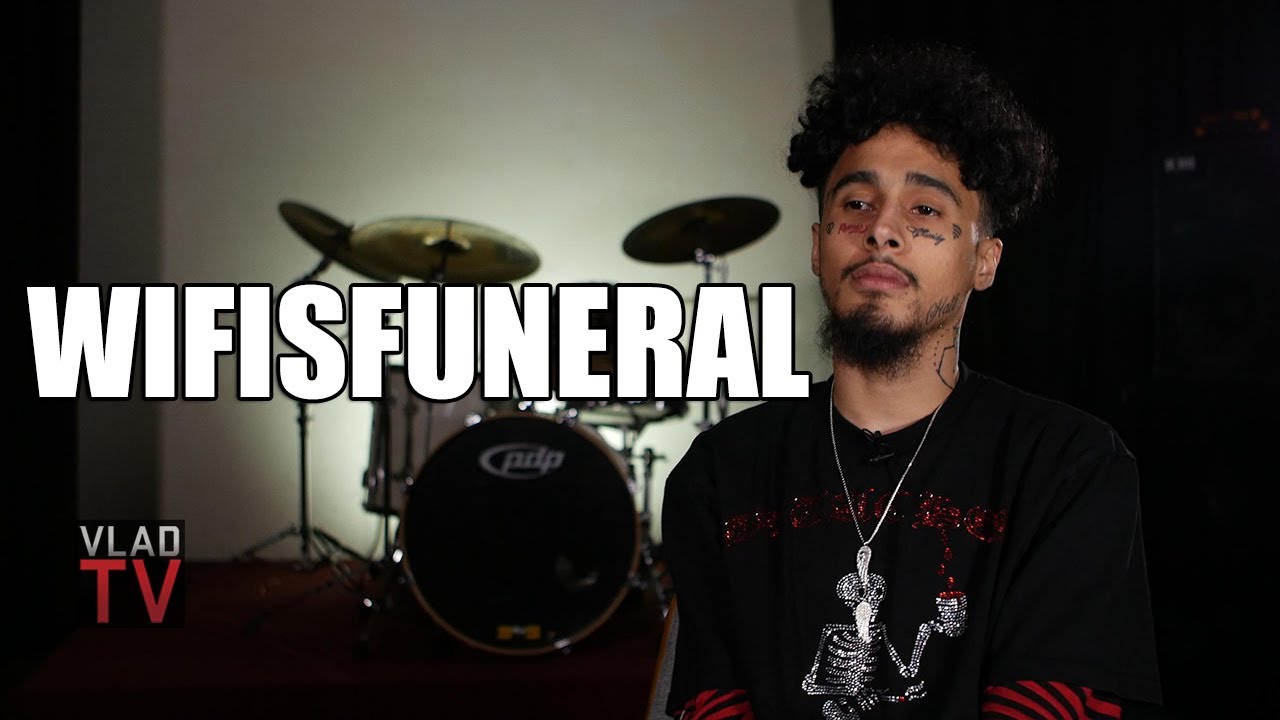 Wifisfuneral Tells Artists: 