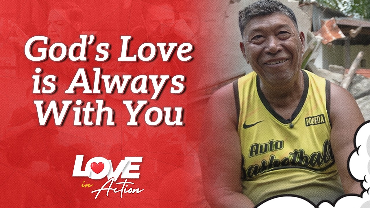 God’s Love is Always With You | #LoveInAction LIVE TV Special Day 10 Livestream