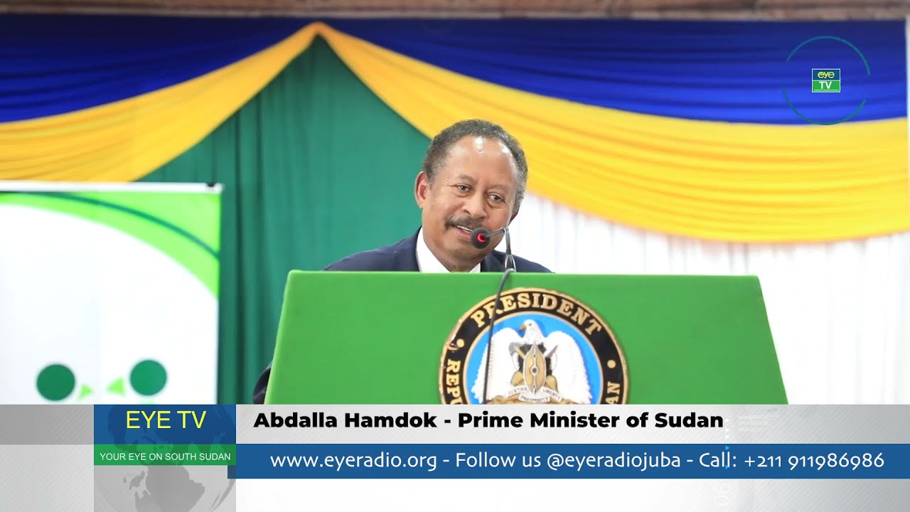 Abdalla Hamdok Prime Minister of Sudan - Eye Radio/TV South Sudan