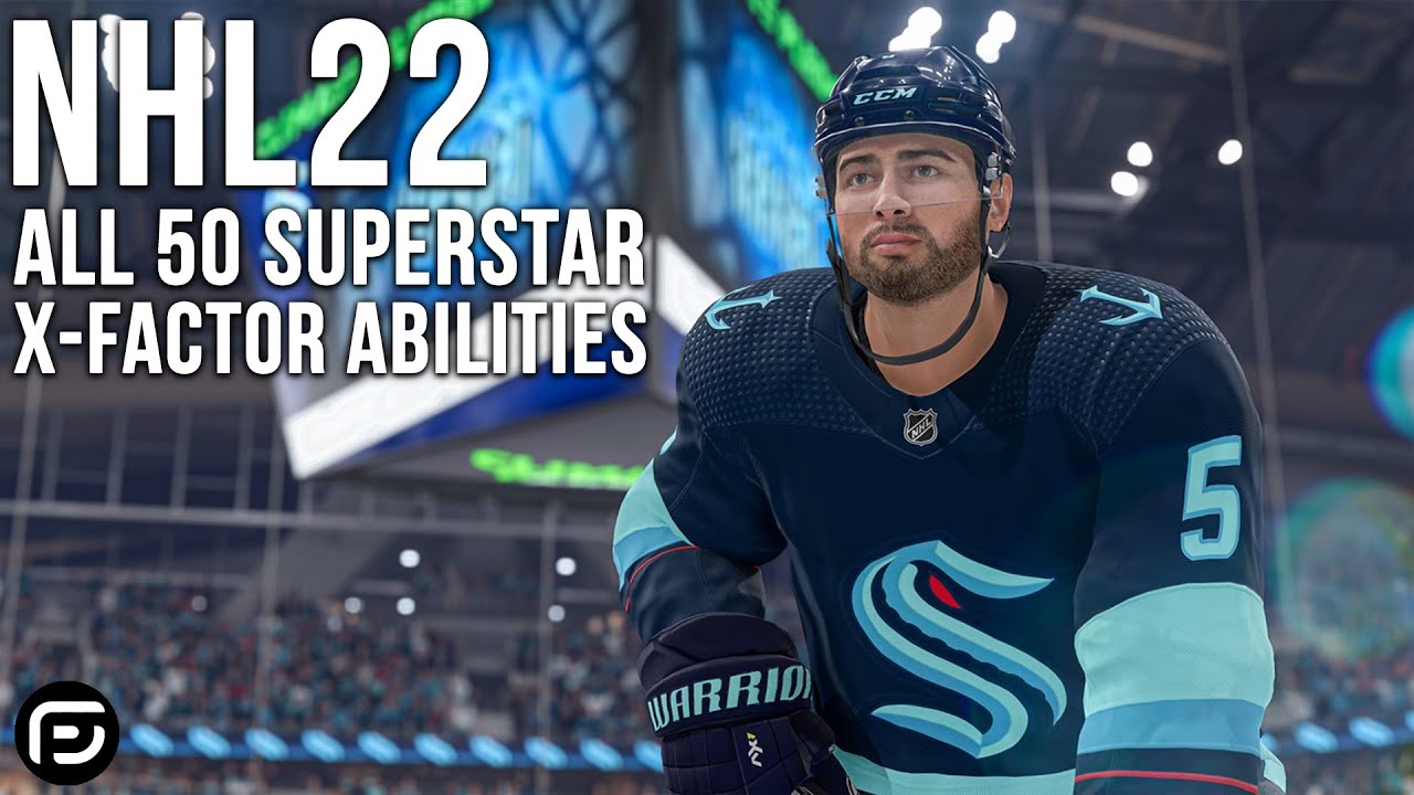 NHL 22 News/Rumours - All 50 Superstar X Factor Abilities