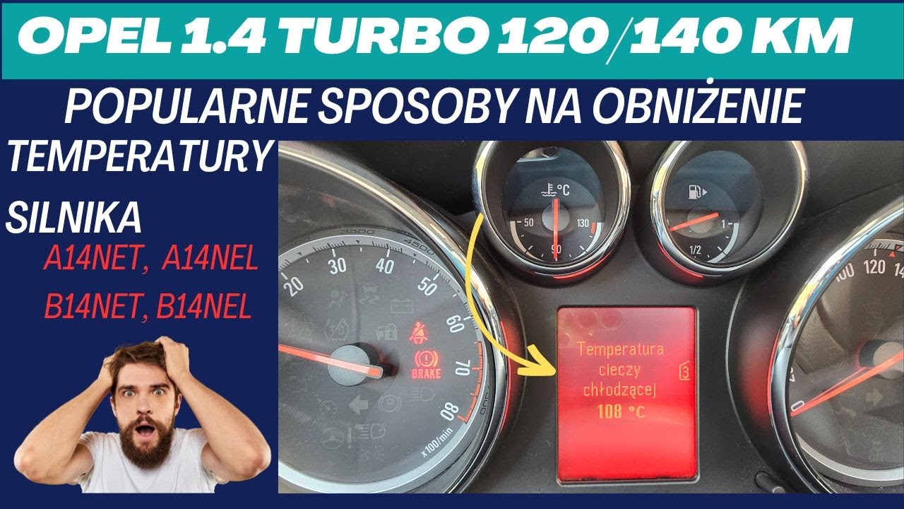 Opel 1.4 Turbo jak obniżyć temperaturę silnika