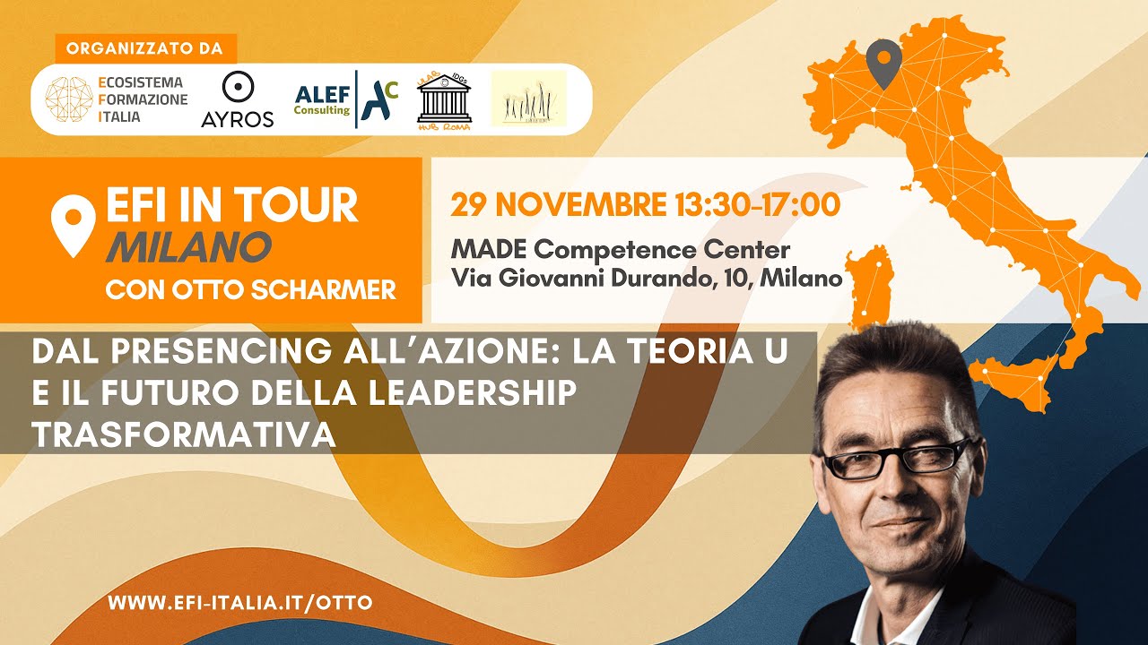 EFI in Tour: Milano, 29 nov con Otto Scharmer