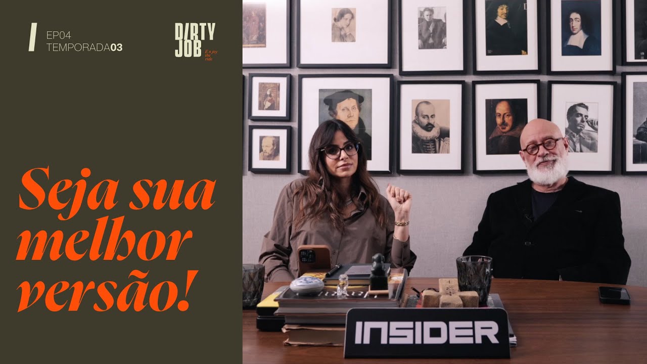 SEJA SUA MELHOR VERSÃO! | #21 DIRTY JOB