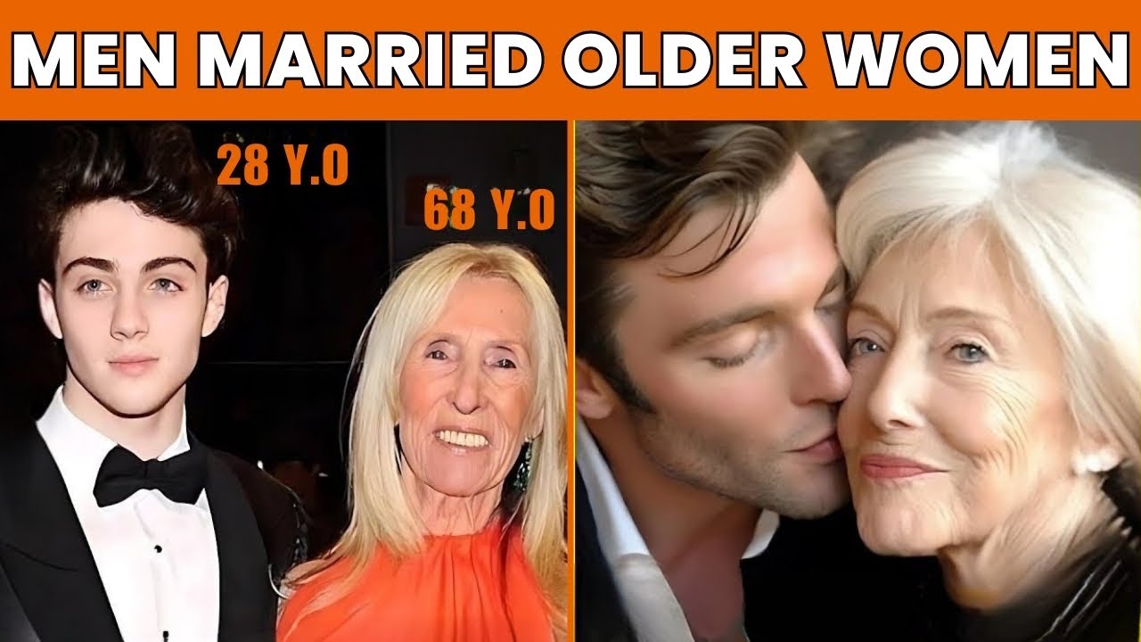 10 Famous Men Who Married Older Women | Then and Now 2026