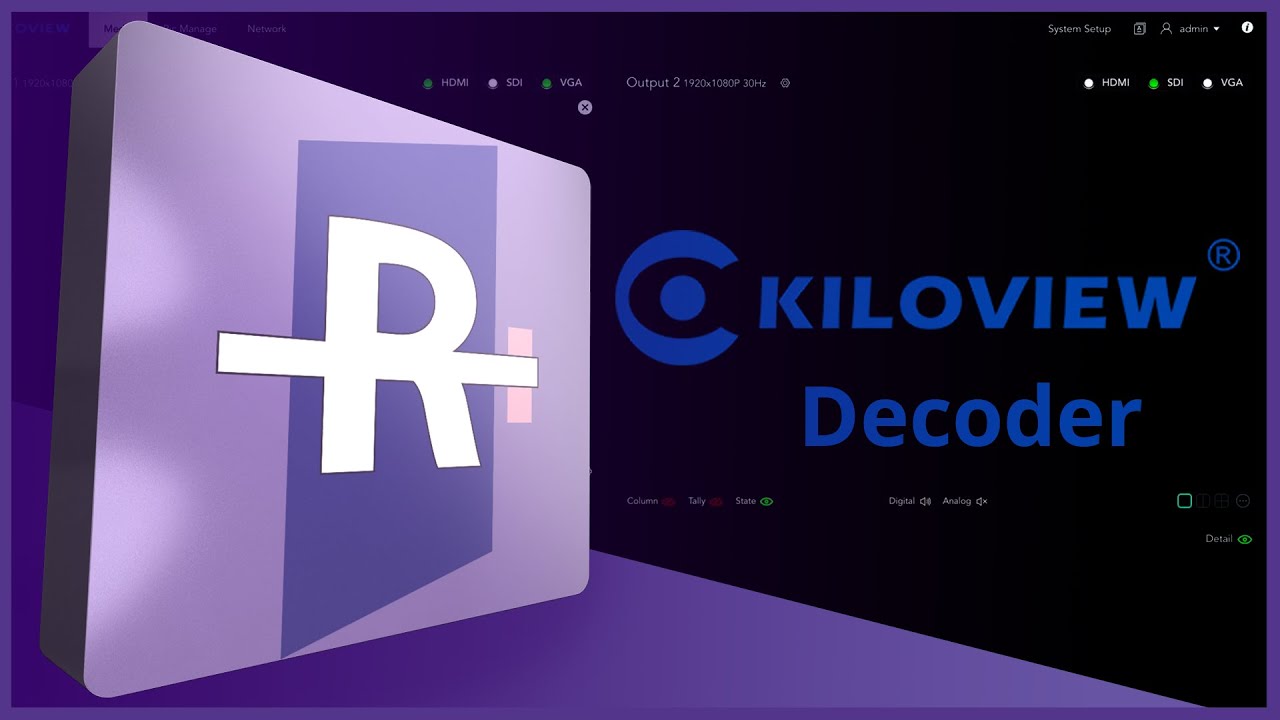 Rivet How To: Kiloview Decoder