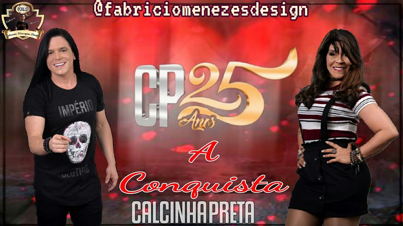 A Conquista - Calcinha Preta