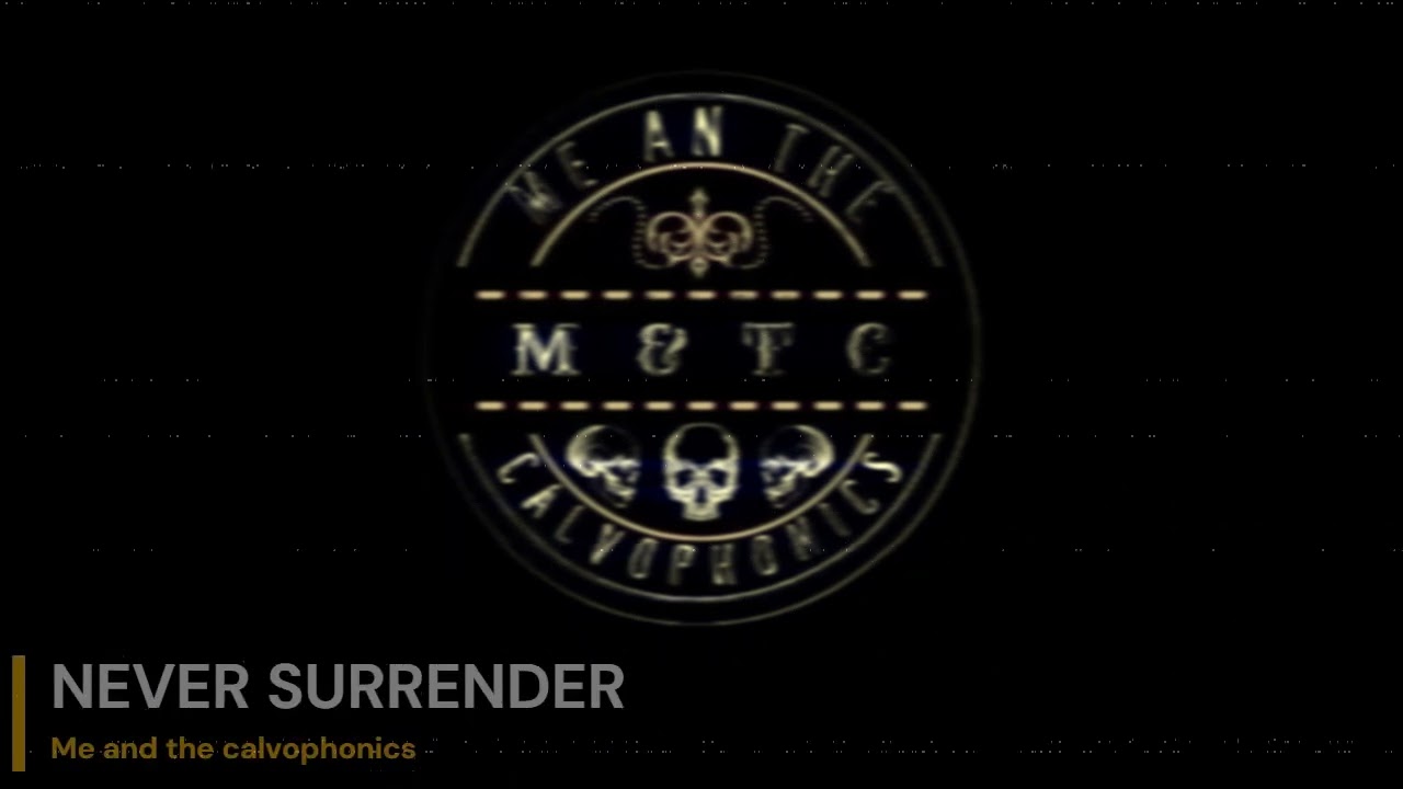 M&TC - NEVER SURRENDER (LIVE SESSION)