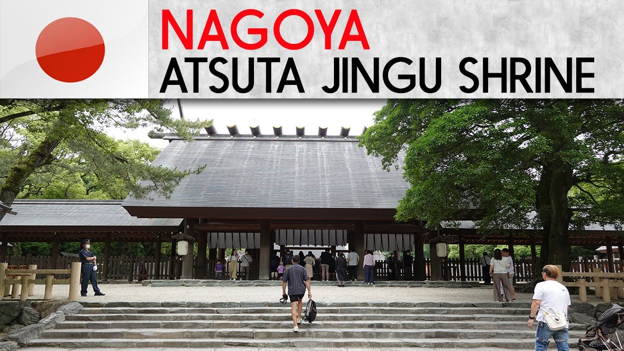 NAGOYA - Atsuta Jingu Temple