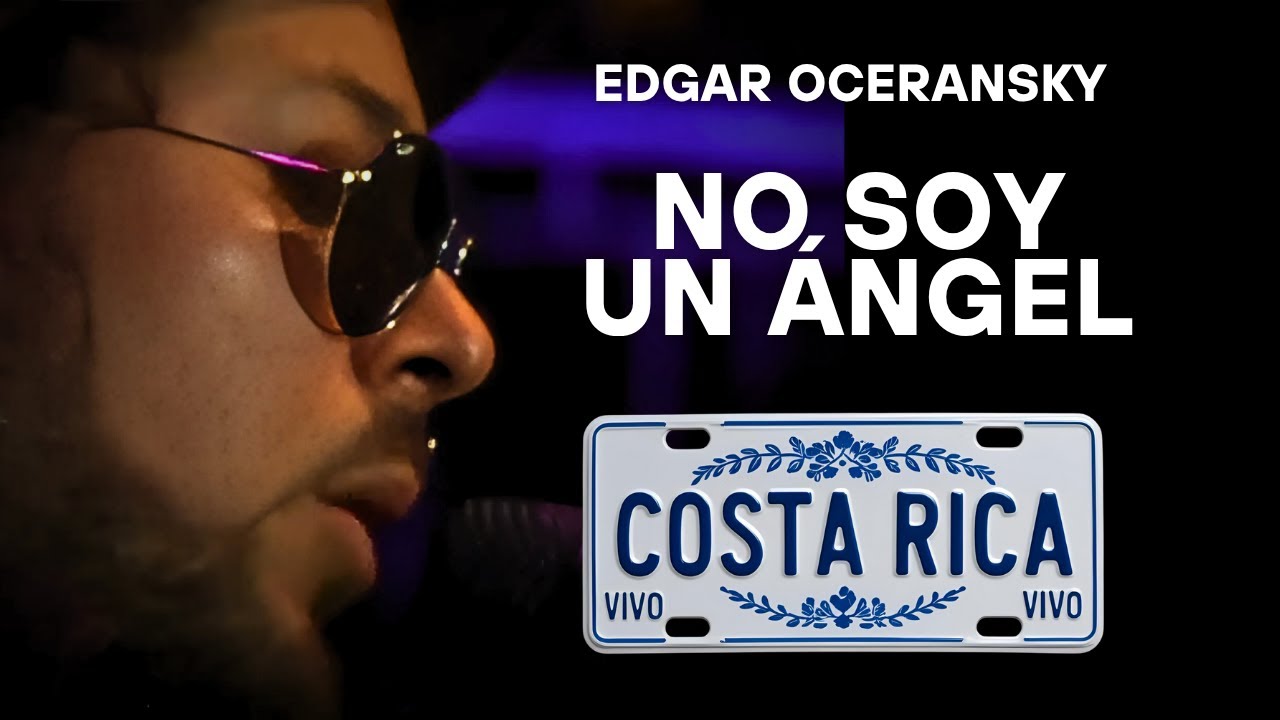 EDGAR OCERANSKY - NO SOY UN ÁNGEL