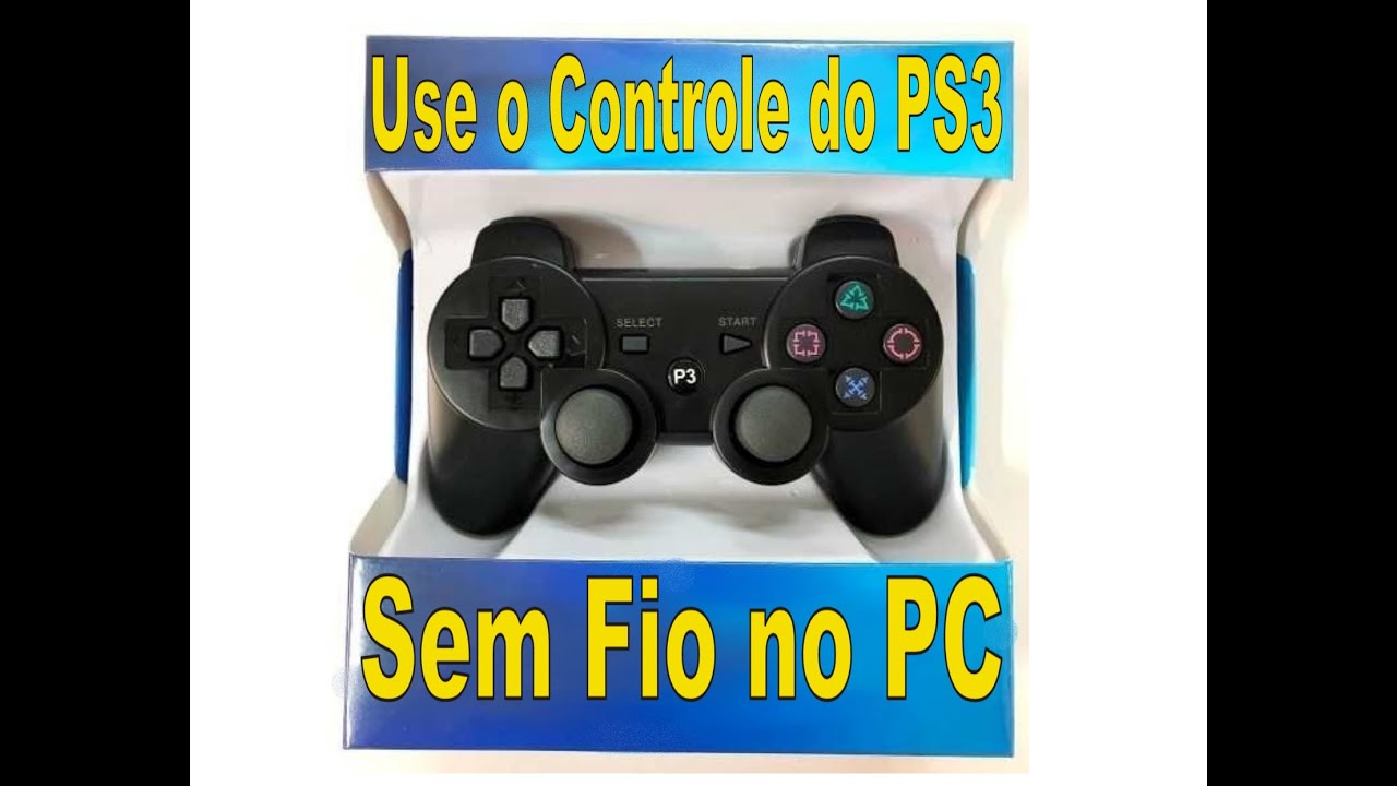 Instale seu Controle do PS3 no seu PC e use ele sem fio 