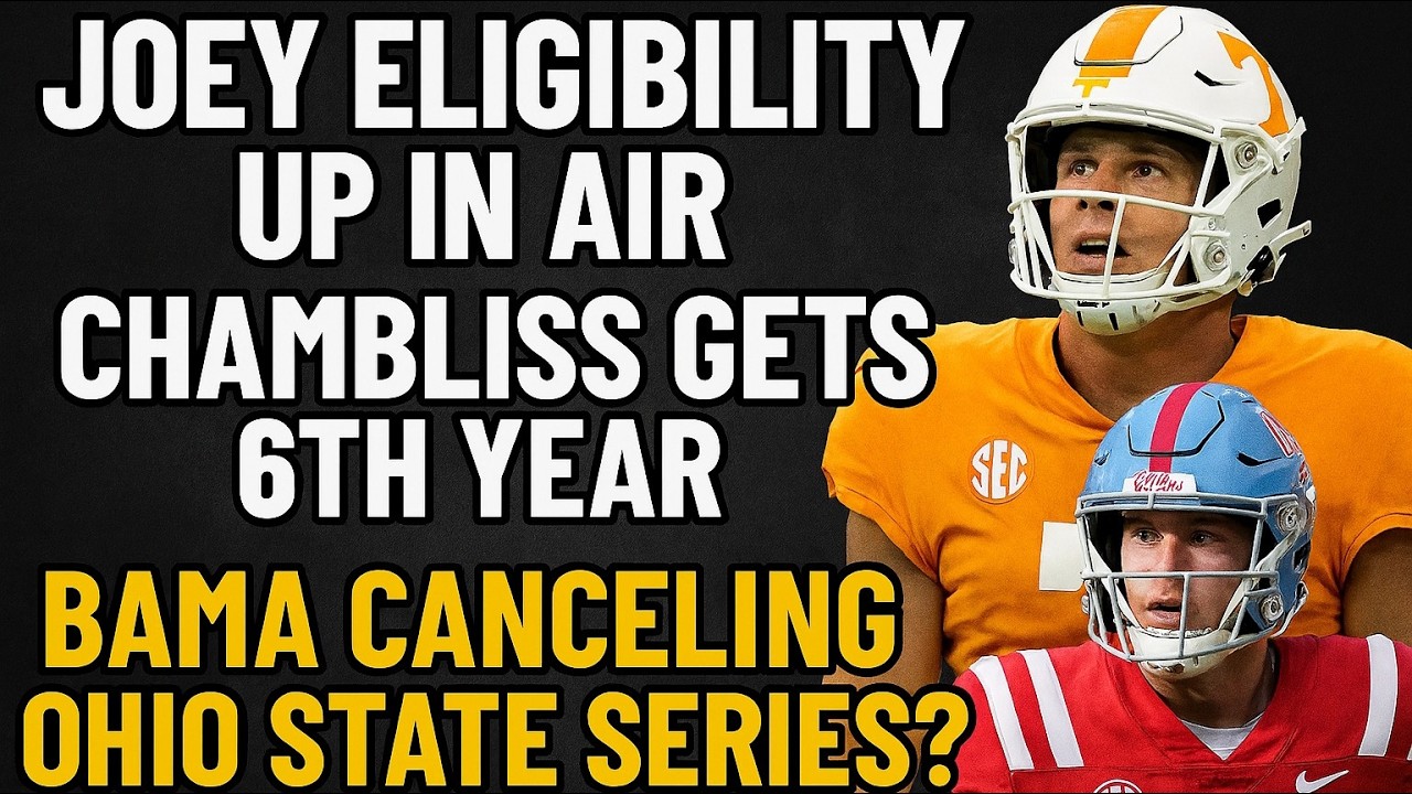 Updates on Aguilar and Chambliss eligibilty. Bama scared to play Ohio State? Vols hire new CB coach.