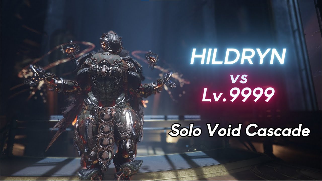 HILDRYN - Solo Void Cascade Lv.9999 (1-120 Exolizers) Warframe Level Cap