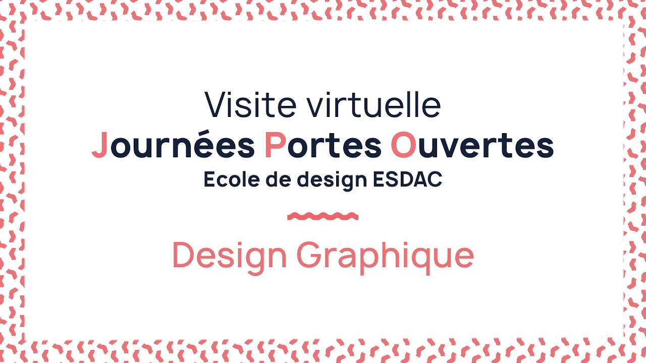 Journées Portes Ouvertes ESDAC - DESIGN GRAPHIQUE
