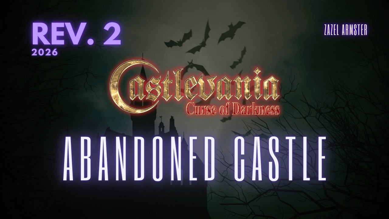 Abandoned Castle (2023 Cover - Rev 2 - Mastered Version) - Castlevania: Curse of Darkness