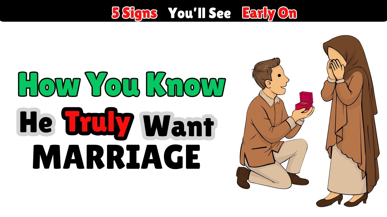 A Man Who Truly Wants To Marry You Will Treat You Like This [ Early On ]