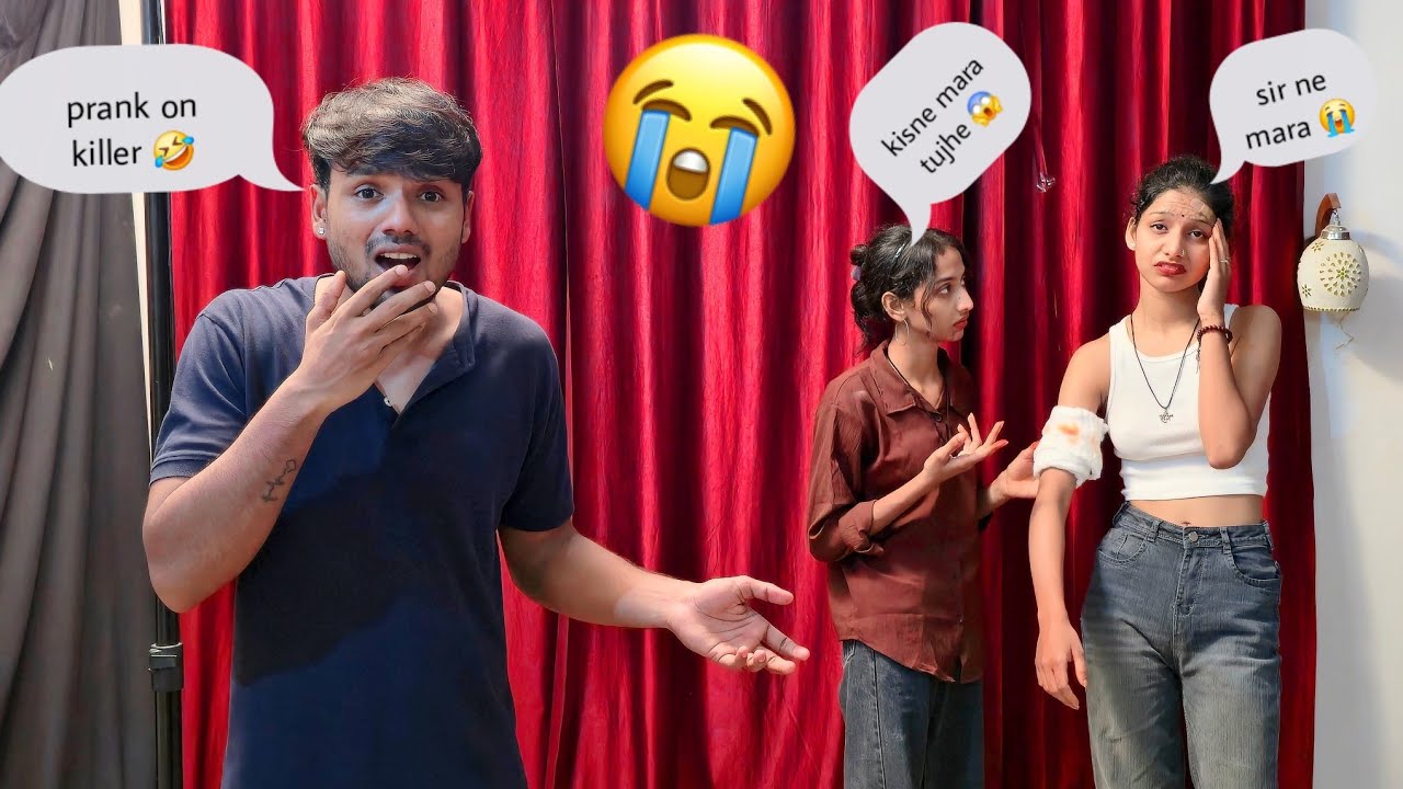 Killer pe prank kardia Maine or sonal ne 😱 ab aaega Maja 😅
