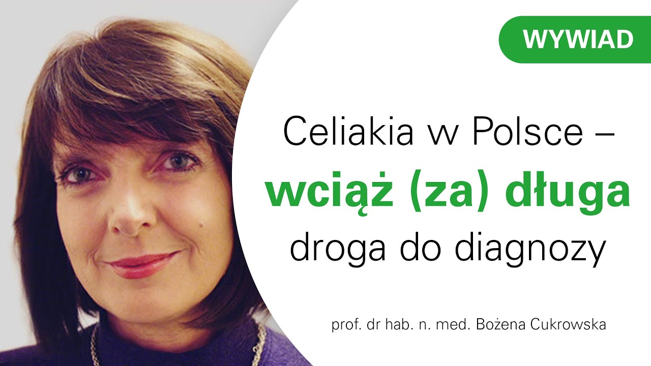 Celiakia w Polsce &ndash; wciąż (za) długa droga do diagnozy