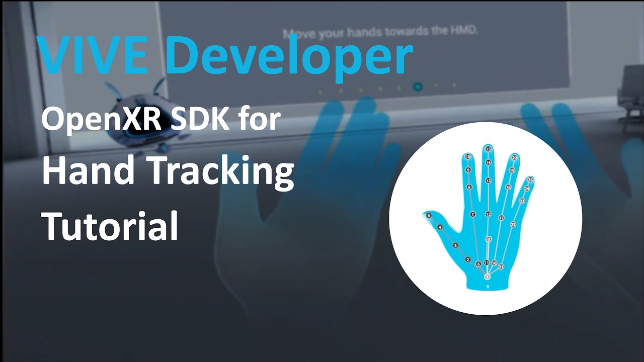 VIVE Developer — Учебное пособие по OpenXR Hand Tracking SDK | в Unity для VIVE Mobile VR