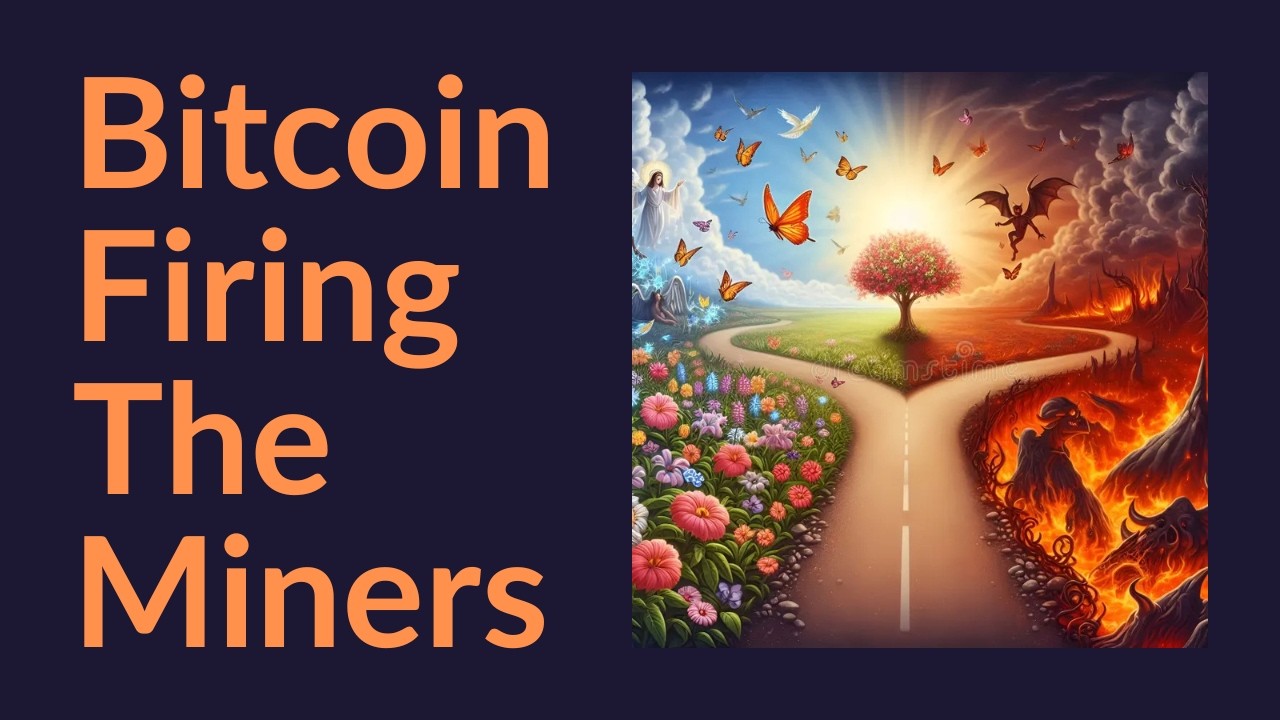 Bitcoin Firing The Miners (Hard Fork Incoming)