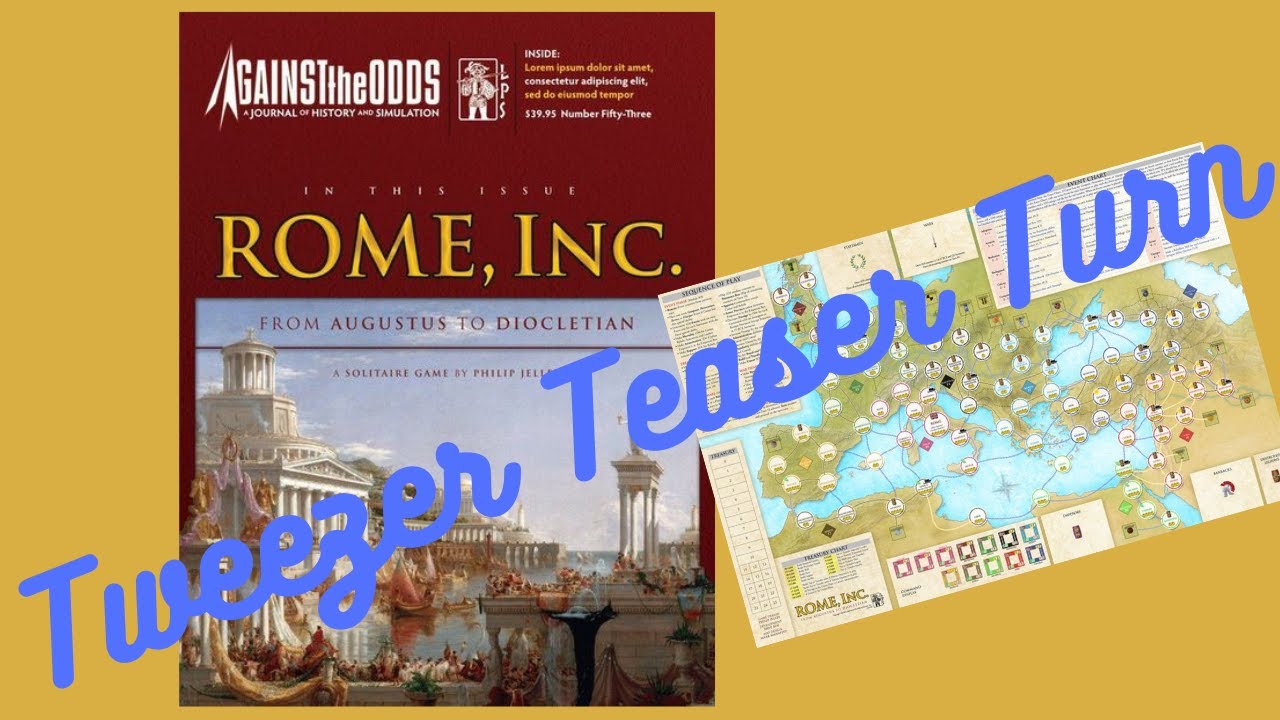 Rome Inc 27 BCE  scenario teaser turn playthru